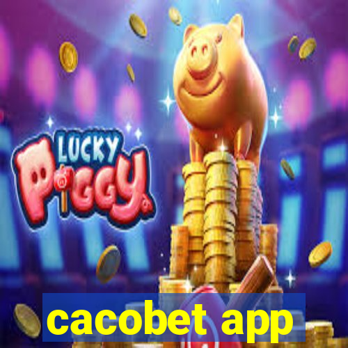 cacobet app